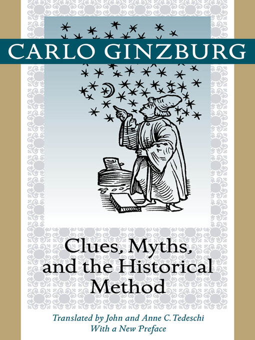 Title details for Clues, Myths, and the Historical Method by Carlo Ginzburg - Wait list